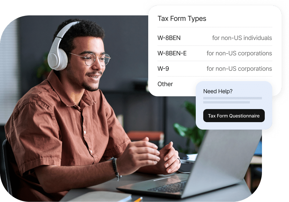 A person wearing headphones sits at a desk with a laptop. A floating menu titled "Tax Form Types" lists various W-8 and W-9 forms. A pop-up offers a "Tax Form Questionnaire" for help.
